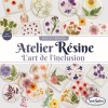 atelier resine l'art de l'inclusion
